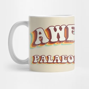 Awesome Palaeontologist - Groovy Retro 70s Style Mug